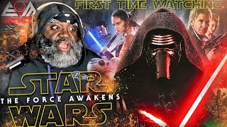 STAR WARS EPISODE VII: THE FORCE AWAKENS (2015) | FIRST TIME WATCHING | MOVIE REACTION