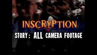 Inscryption: ALL Camera Footage from Every Act