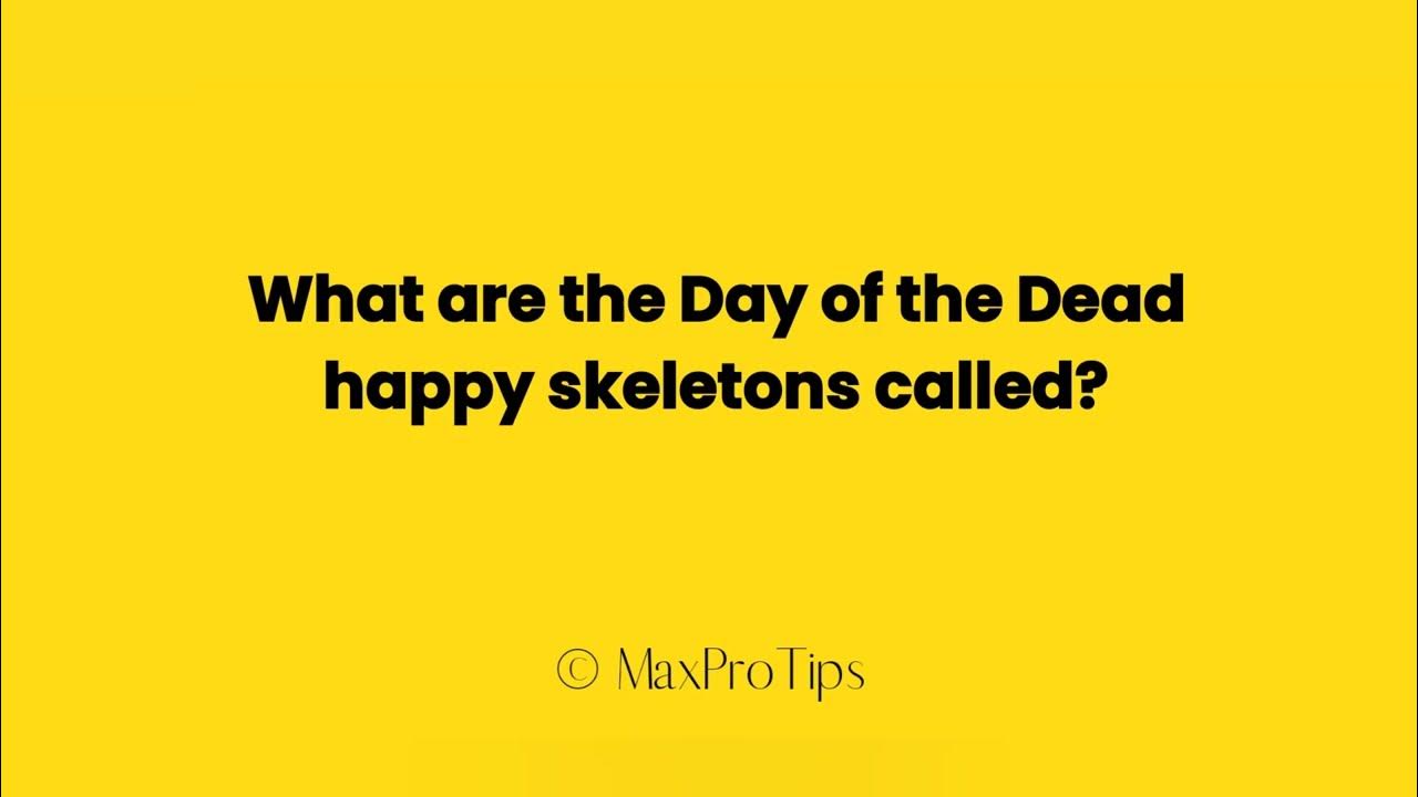 what-are-the-day-of-the-dead-happy-skeletons-called-youtube