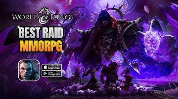 Best Raid MMORPG | CLASSIC World of Kings - WoW On Mobile In 2022