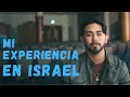 Testimonios del viaje a Israel dentro del marco de Israel Adora