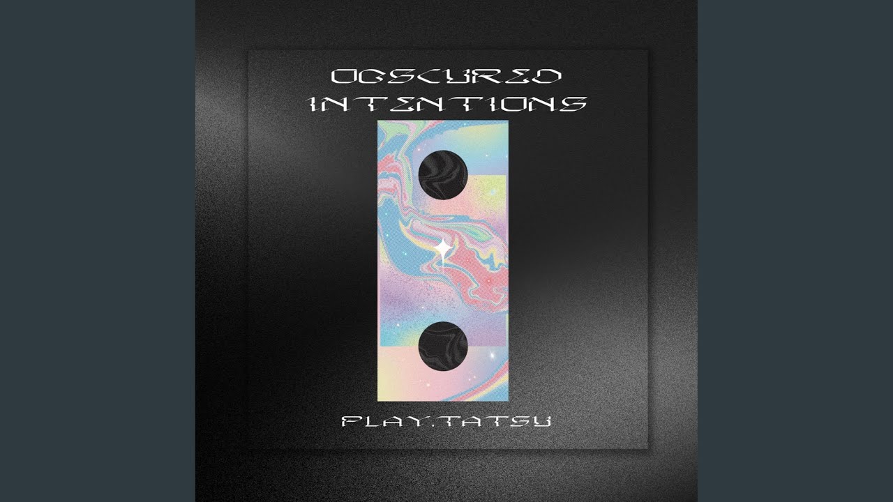 Guarda Obscured Intentions su YouTube Guarda Obscured Intentions su YouTube