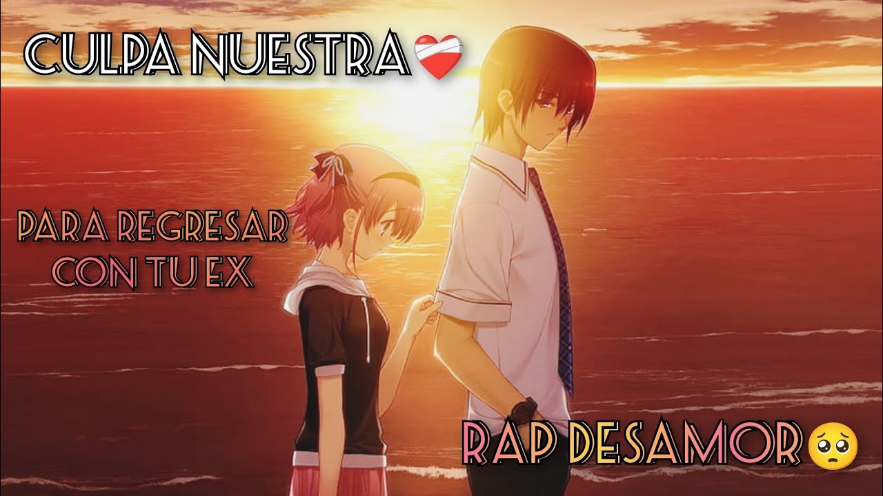 CULPA NUESTRA❤️‍🩹 | RAP TRISTE DE AMOR💔 | HEART SOUND💓🎧 | ¿QUIEREN VOLVER? ESCUCHEN ESTA CANCION🥺
