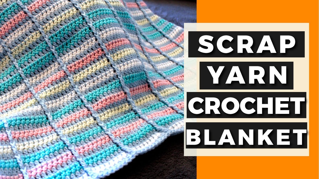 5 Awesome Scrap Yarn Crochet Patterns - Stacy's Stitches