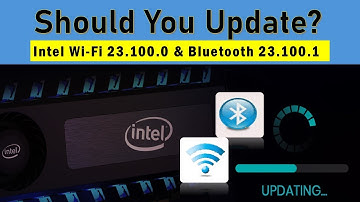 Intel Wi-Fi & Bluetooth Driver Updates 23.100.0 | Should You Update? (December 2024)