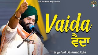 Vaida || ਵੈਦਾ || Sat Salamat Joga || SATDHAM || SUR SALAMAT STUDIOS || @satsalamatjoga