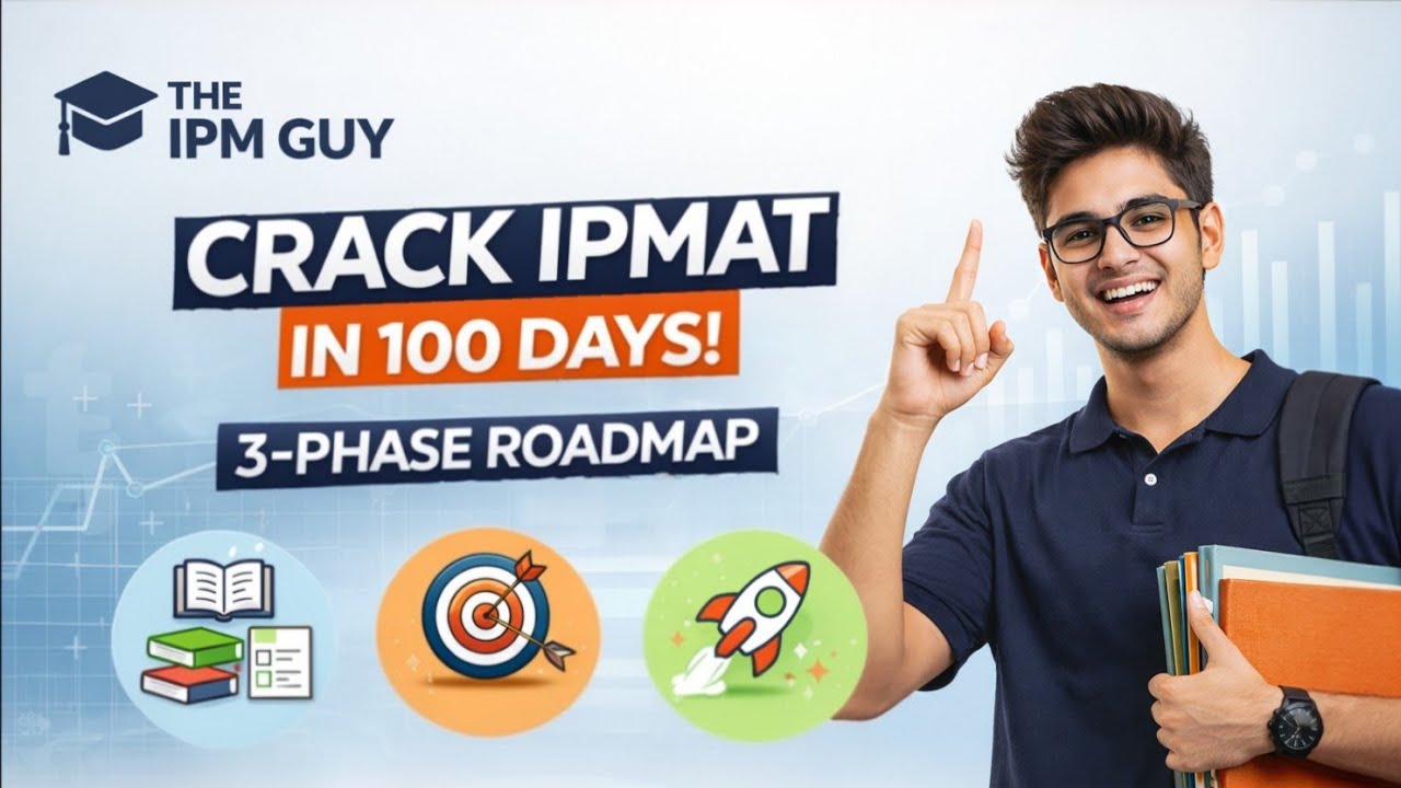 Only 100 Days Left for IPMAT? Follow This 3-Phase Plan - YouTube