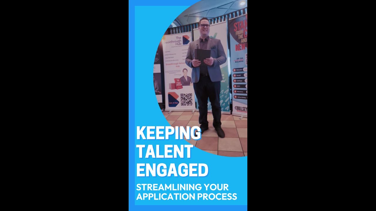 Keeping Talent Engaged - Streamlining Your Recruitment Process