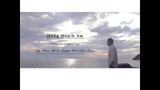 Video thumbnail of "(Hong hopih Aw)/Khai Pi"