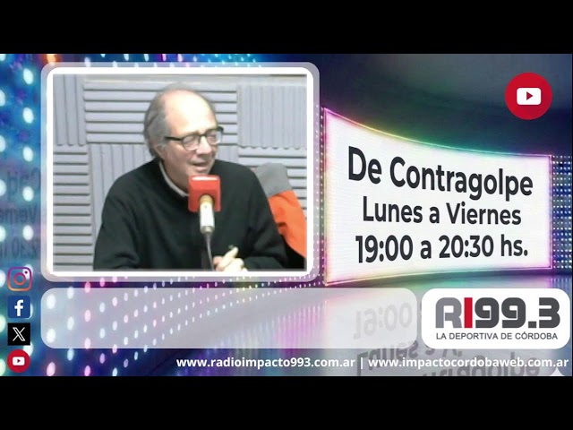 DE CONTRAGOLPE - Radio Impacto Córdoba - 06/08/2026