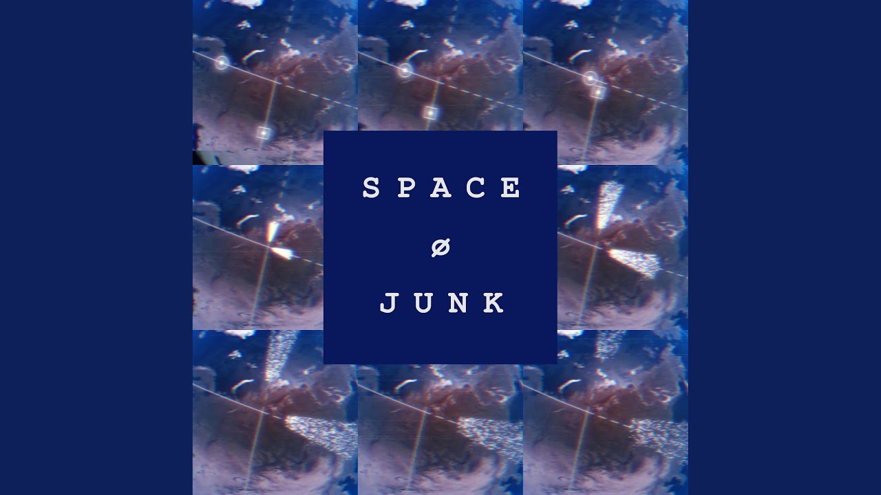 Space Junk