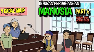 Download Lagu KORBAN PERDAGANGAN MANUSIA PART 6 - KOMEDI LUCU MP3 Download Lagu KORBAN PERDAGANGAN MANUSIA PART 6 - KOMEDI LUCU MP3