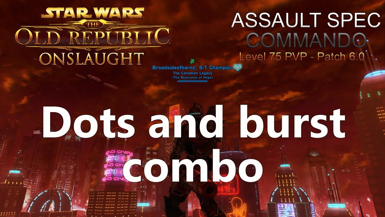 SWTOR PVP - Assault Specialist Commando - Warzone #2 - Dots and burst combo