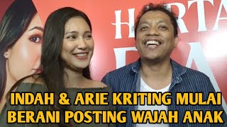 INDAH & ARIE KRITING MULAIBERANI POSTING WAJAH ANAK