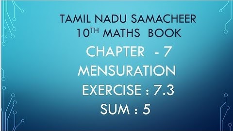 TN 10th maths|Chapter 7| Mensuration|Exercise 7.3|Sum : 5|‎@JMDMmathschannel 
