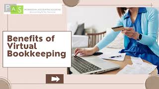 Benefits of Virtual Bookkeeping