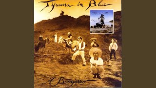 Miniatura del video "Tijuana in Blue - Urroztarra, Fuerza Y Garra"