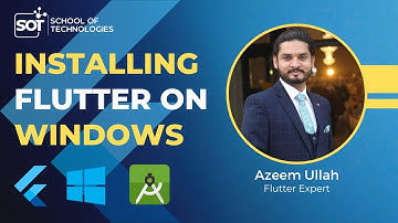 Install Flutter on Windows and Setup Devices | School Of Technologies