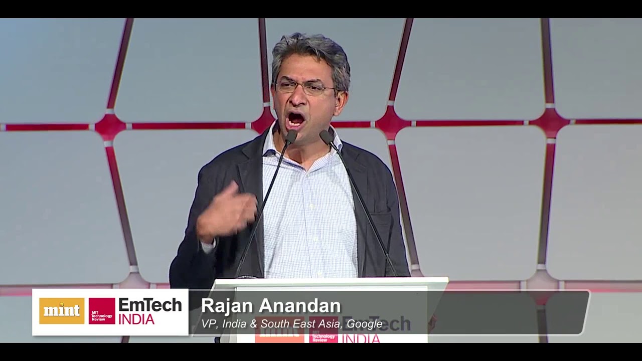 Rajan Anandan, VP, India and South Asia, Google at EmTech India 2017