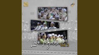 Sholatullah Salamullah Ala Thoha Rosulillah (Live)