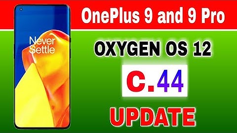 OnePlus 9 and OnePlus 9 Pro gets OxygenOS 12 C.44 Update