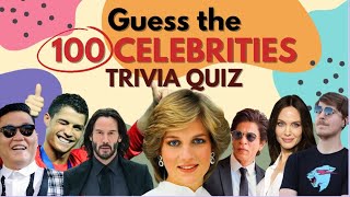 Guess the CELEBRITY  | 100 Most Famous People in the World