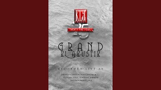 Tak Bisa Ke Lain Hati Grand Klakustik