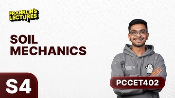 B.Tech S4 | Soil Mechanics | Franklin