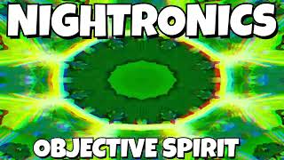 Nightronics - Objective Spirit