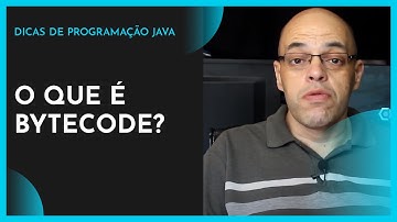 O QUE É BYTECODE? PROFESSOR JEAN VARGAS