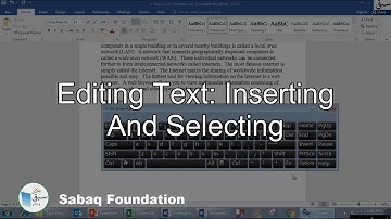 Editing text: Inserting and selecting, Computer Science Lecture | Sabaq.pk