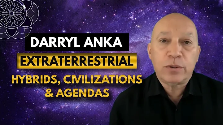 Darryl Anka: Extraterrestrial Hybrids, Civilizatio...