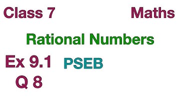 Q 8 | Ex 9.1 | Class 7 | Rational Numbers | Chapter 9 | PSEB | Maths