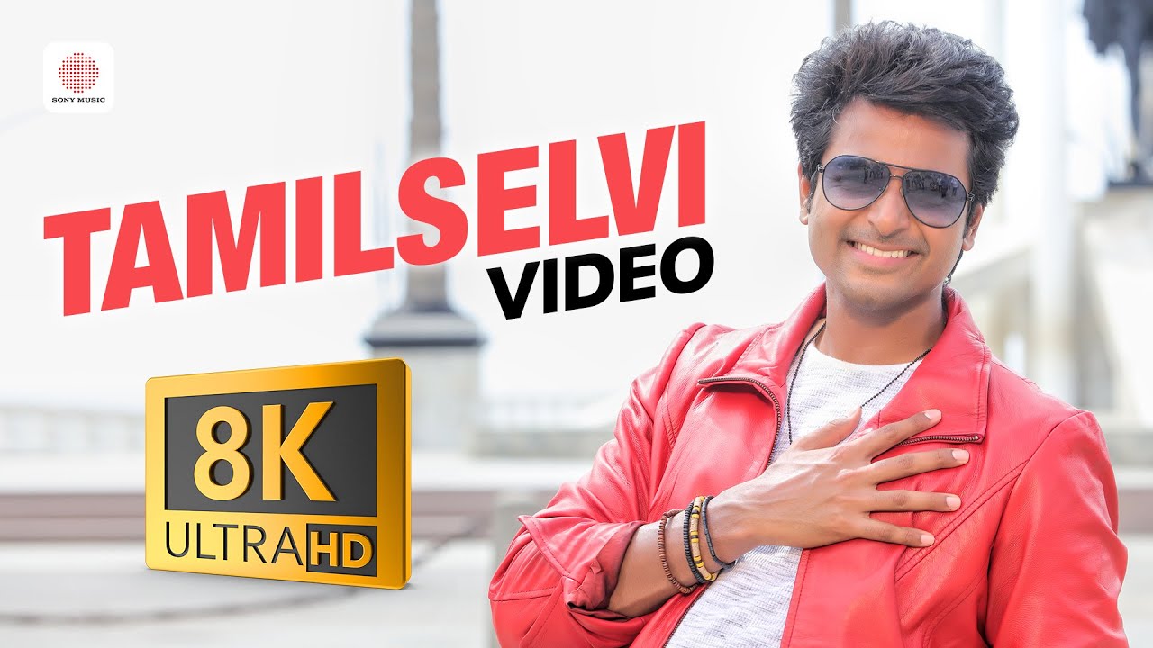 Remo - Tamilselvi 8K/4K Video Song | Sivakarthikeyan, Keerthi Suresh | Anirudh Ravichander