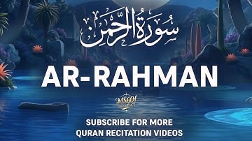 Surah Ar Rahman | سورة الرحمن | Lofi Quran with english subtitle for Relaxation & Sleep#lofiquran 