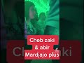 Chaba Abir Cléopâtre Avec Cheb Zaki Live Mardjajou Plus 2022 
