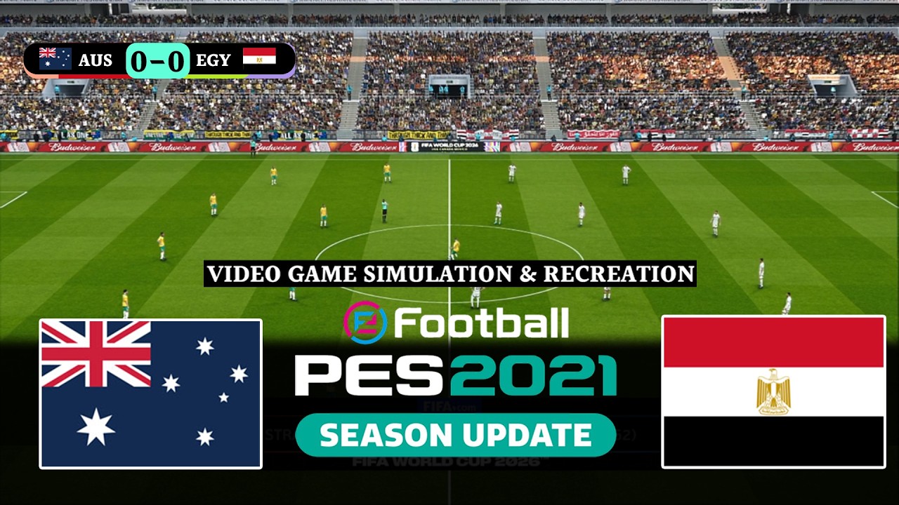 eFootball PES 2021 Gameplay " Egypt vs Australia I Full Match Streaming | Video Game Simulation
