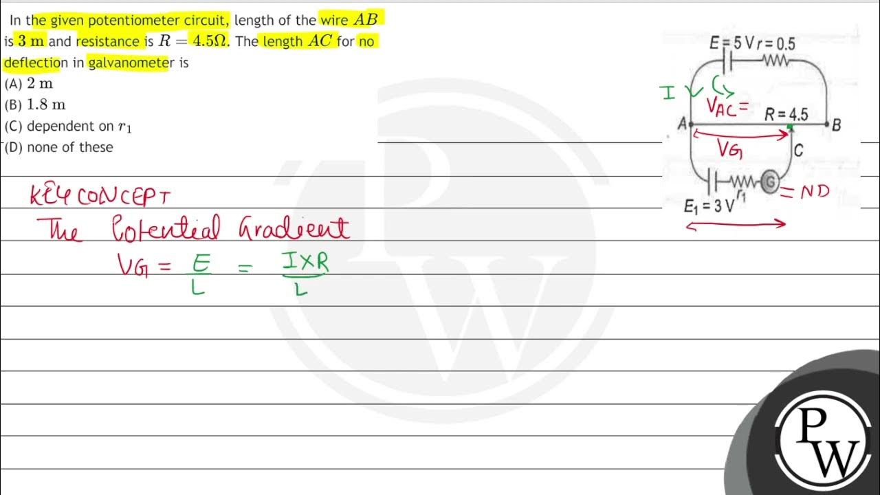In the given potentiometer circuit, length of the wire \( A B \) is