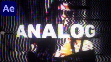 ANALOG GLITCH Effect - After Effects Tutorial