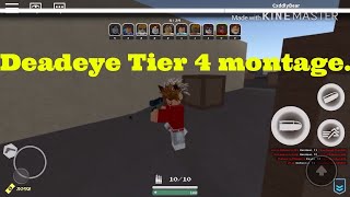 Roblox} Bullet Hell - Deadeye tier 4 montage.