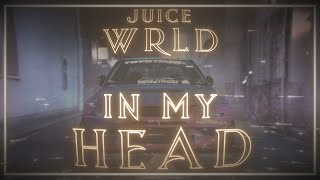 Juice WRLD - In My Head (Skeler Remix)