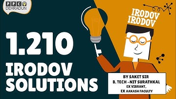 [1.210] - Problems in general Physics by I E Irodov: Solution by Saket Sir