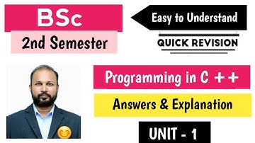 Programming in C++ Unit 1 Quick Revision 2025 BSc II Semester 2nd Sem Imp OU PU KU TU MGU SU