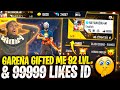 Garena Gifted Me Highest 92 Level Id & 99999 Likes Id 😱 Prank On Friends 😂 - Garena Free Fire