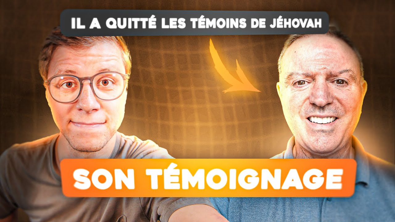 Des TÉMOINS de JÉHOVAH à l'Évangile : témoignage de conversion