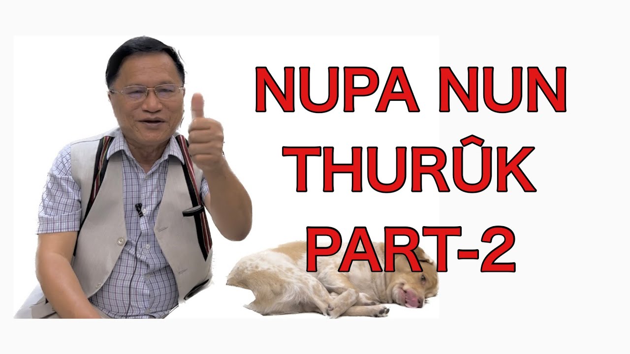 NUPA NUN  THURK PART 2