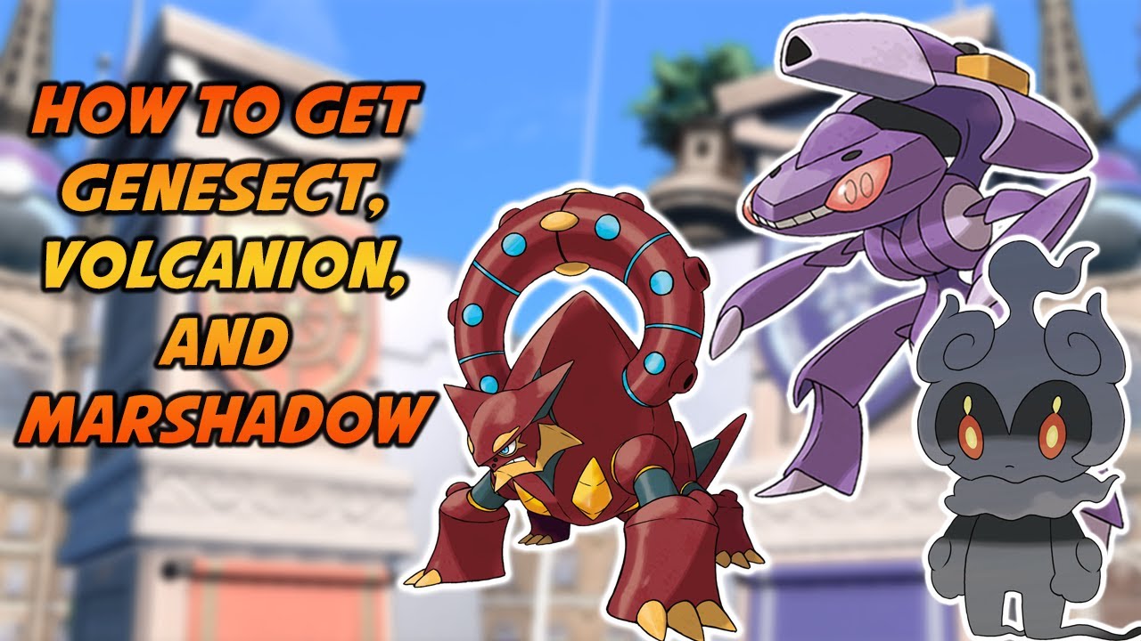 How to get Genesect, Volcanion, and Marshadow in Pokemon Sword and Shield  for free