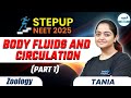 Body Fluids and Circulation - 1 || Class 11th Zoology || NEET 2025 Step Up || @InfinityLearn_NEET
