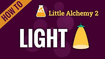 How to make LIGHT in Little Alchemy 2