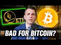 Is the eth etf bad for bitcoin